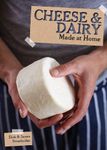 Made at Home: Cheese Dairy