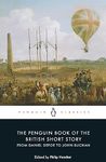 The Penguin Book of the British Short Story: 1: From Daniel Defoe to John Buchan