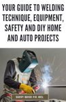 Welding Protective Equipment