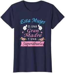 Esta mujer es una gran madre y una súper abuela Camiseta