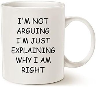 Funny Christmas Coffee Mug - I'm Not Arguing I'm Just Explaining Why I Am Right, Gag Gifts for Friends Coworker Boss Cups 11 Oz