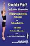 Shoulder Pain? The Solution & Preve