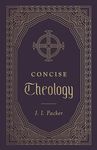 Concise Theology