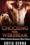 WEREBEAR: Choosing Her Werebear (Ne