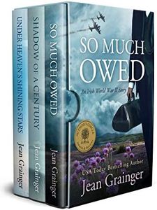 Jean Grainger Box Set: So Much Owed, Shadow of a Century, Under Heaven's Shining Stars