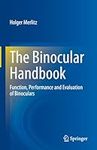 The Binocular Handbook: Function, P