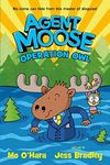 Agent Moose 3: Operation Owl