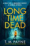 Long Time Dead (Detective Sheridan Holler Book 1)