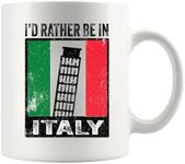 I’d Rather Be In Italy Italian Gift