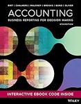 Accounting: Business Reporting for 