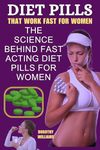 Diet Pills That Work Fast For Women