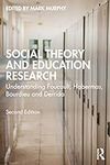 Social Theory and Education Researc