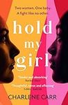 Hold My Girl: The 2023 book everyon
