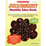 July & August Monthly Idea Book: Ready-To-Use Templates, Activities, Management Tools, and More - For Every Day of the Month