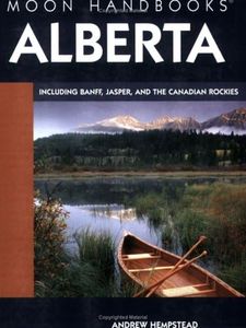 Alberta: Including Banff, Jasper, and the Canadian Rockies