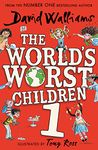 The World’s Worst Children 1: A collection of ten funny illustrated stories for kids from the bestselling author of SLIME