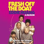 Fresh Off the Boat: A Memoir