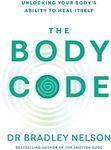 The Body Code: Unlocking your body's ability to heal itself