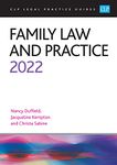Family Law and Practice 2022: Legal Practice Course Guides (LPC) (CLP)