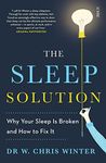 The Sleep Solution: why your sleep 