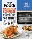 The Official Ninja(R) Foodi(TM) XL Pro Air Oven Complete Cookbook: 100 Recipes to Feed Your Family Fast