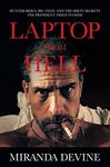 Laptop from Hell: Hunter Biden, Big Tech, and the Dirty Secrets the President Tried to Hide