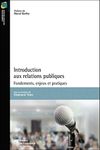 Introduction aux relations publiques : Fondements, enjeux et pra