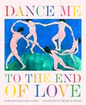 Dance Me to the End of Love