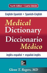 English-Spanish/Spanish-English Medical Dictionary, Fourth Edition (A & L LANGE SERIES)