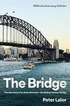 Bridge: The epic story of an Austra