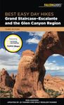 Best Easy Day Hikes Grand Staircase-Escalante and the Glen Canyon Region