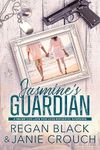 Jasmine's Guardian (Never Too Late For Love Romantic Suspense: Heartbreak Key Book 2)