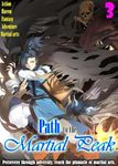 Path to the Martial Peak Vol. 3: ( Martial Arts Manga Serise)