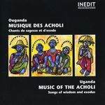 Uganda - Music Of The Acholi