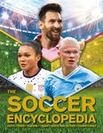 The Kingfisher Soccer Encyclopedia: Euro 2024 Edition with Free Poster (Kingfisher Encyclopedias)