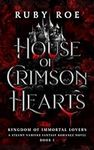 House of Crimson Hearts: A Steamy V
