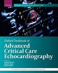 Oxford Textbook of Advanced Critical Care Echocardiography (Oxford Textbooks in Critical Care)