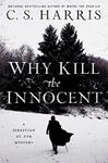 Why Kill the Innocent (Sebastian St