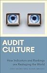Audit Culture: How Indicators and R