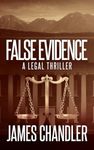 False Evidence (Sam Johnstone Legal Thrillers, 3)