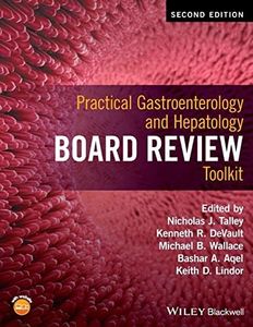 Practical Gastroenterology and Hepatology Board Review Toolkit