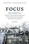 Focus: The ASML way - Inside the power struggle over the most complex machine on earth