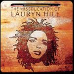 Miseducation Of Lauryn Hill