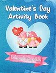 Valentine's Day Activity Book For T