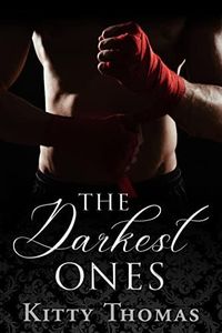 The Darkest Ones: Dark Romance 3-Book Bundle