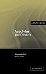 Aeschylus: The Oresteia (Landmarks of World Literature (New))