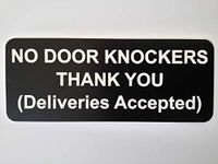 No Door Knockers Thank You Deliveries Accepted Sign Plaque 10cm x 4cm (Black/White Text)