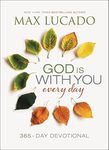 God Is With You Every Day: 365-Day 