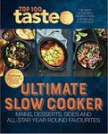 Ultimate Slow Cooker: 100 top-rated