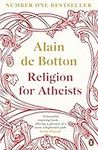 Religion for Atheists: A non-believ
